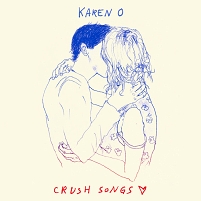© Karen O/Cult Records Crush Songs Cover